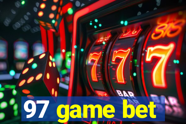 97 game bet